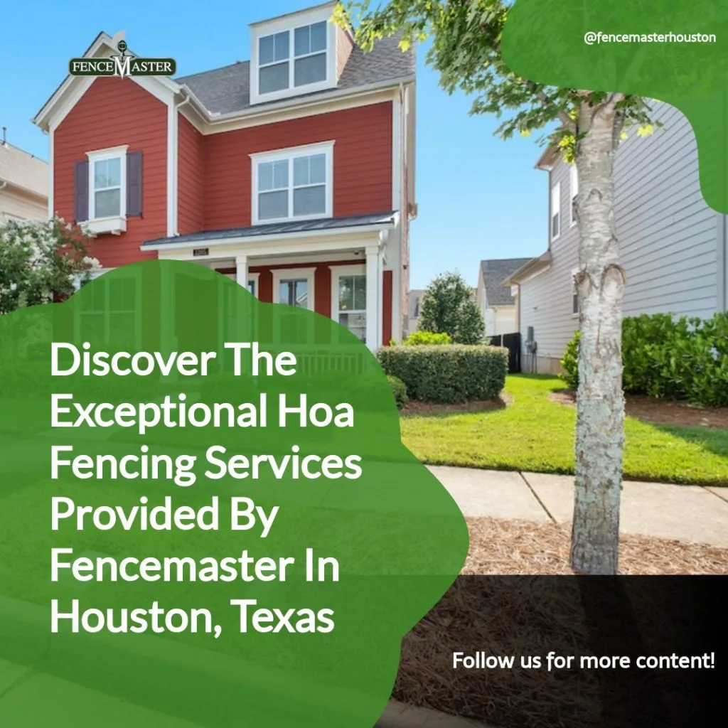 HOA Fencing